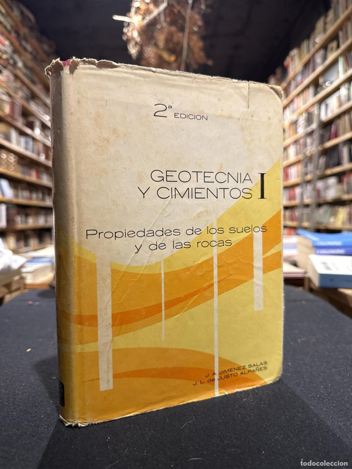 B&uuml;cher: Geotecnia y cimientos I - Jimenez Salas; Justo Alpa&ntilde;es