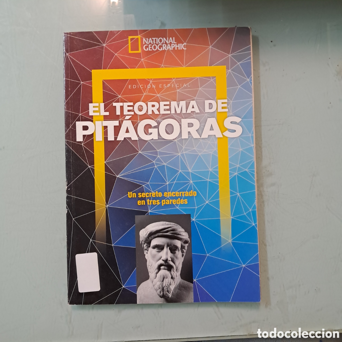 Libros: Nacional Geographic , El teorema de Pitagoras