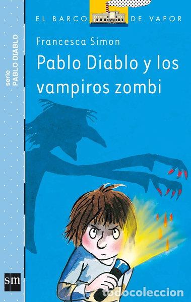 Libri di seconda mano: Pablo Diablo y los vampiros zombis- 9788467563634