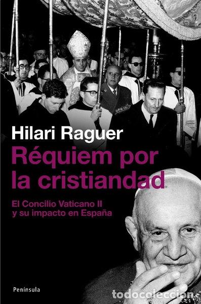 Libros: R&eacute;quiem por la cristiandad- 9788483077542