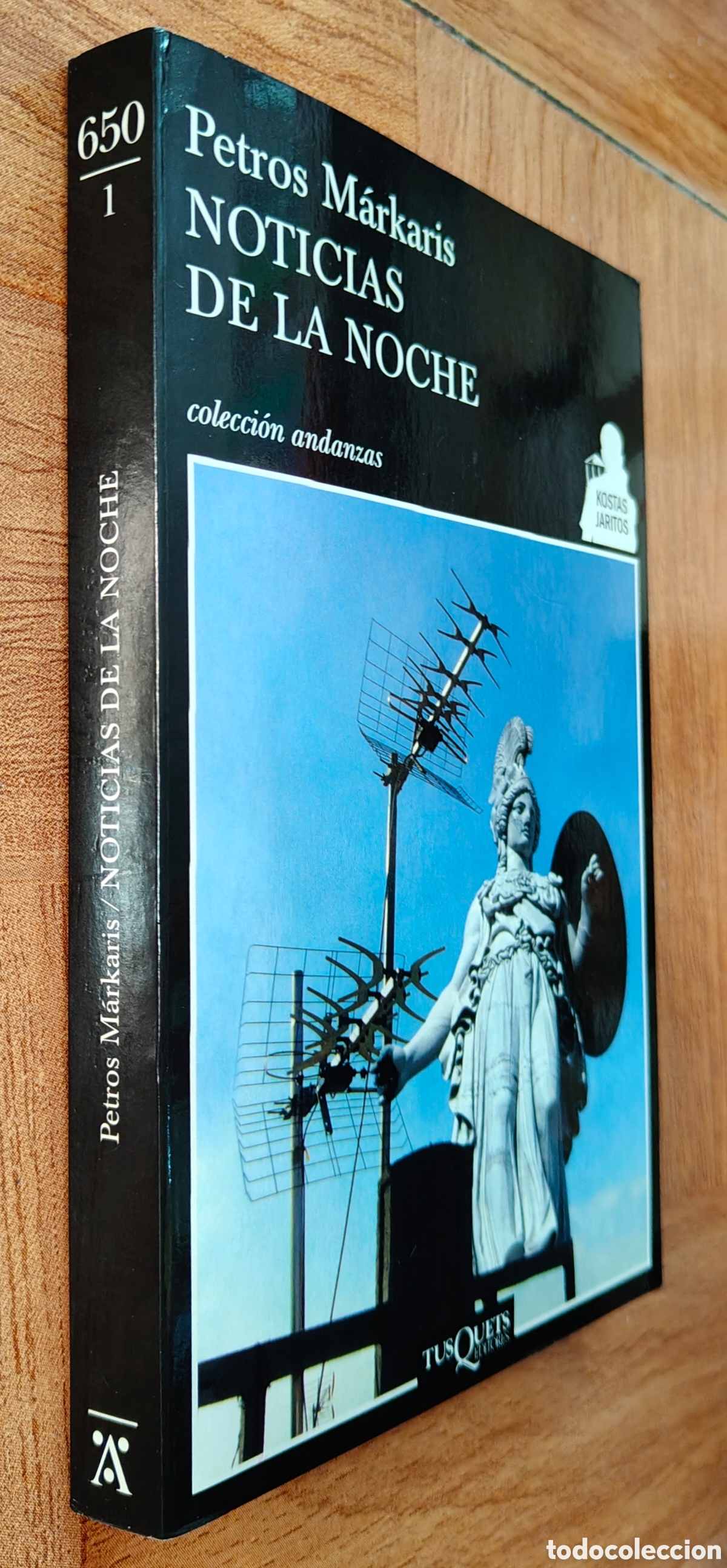 Livres: Noticias de la Noche � Tusquets - Petros M&aacute;rkaris
