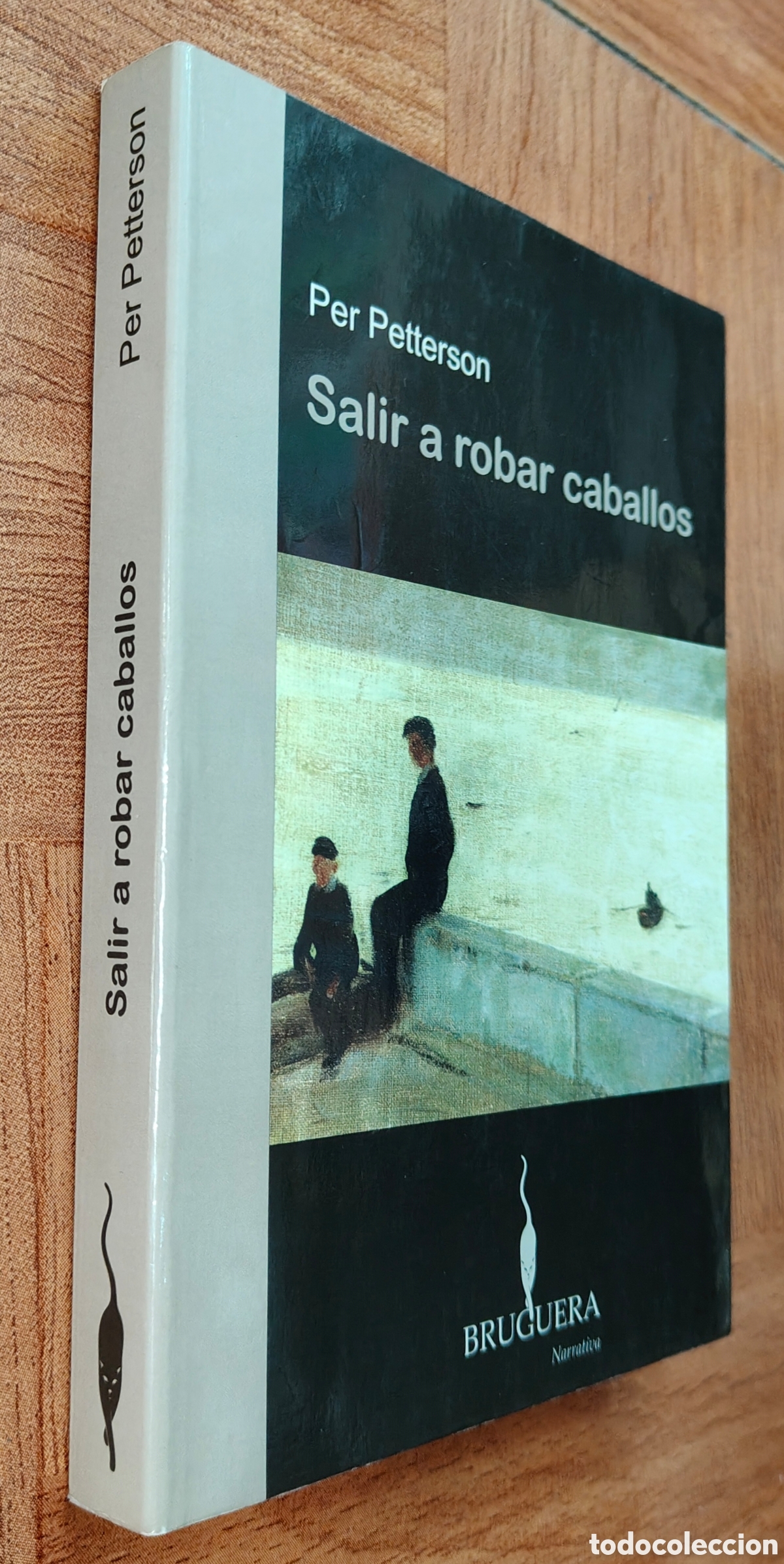 Libros: Salir a robar caballos � Bruguera - Per Petterson - Foto 1