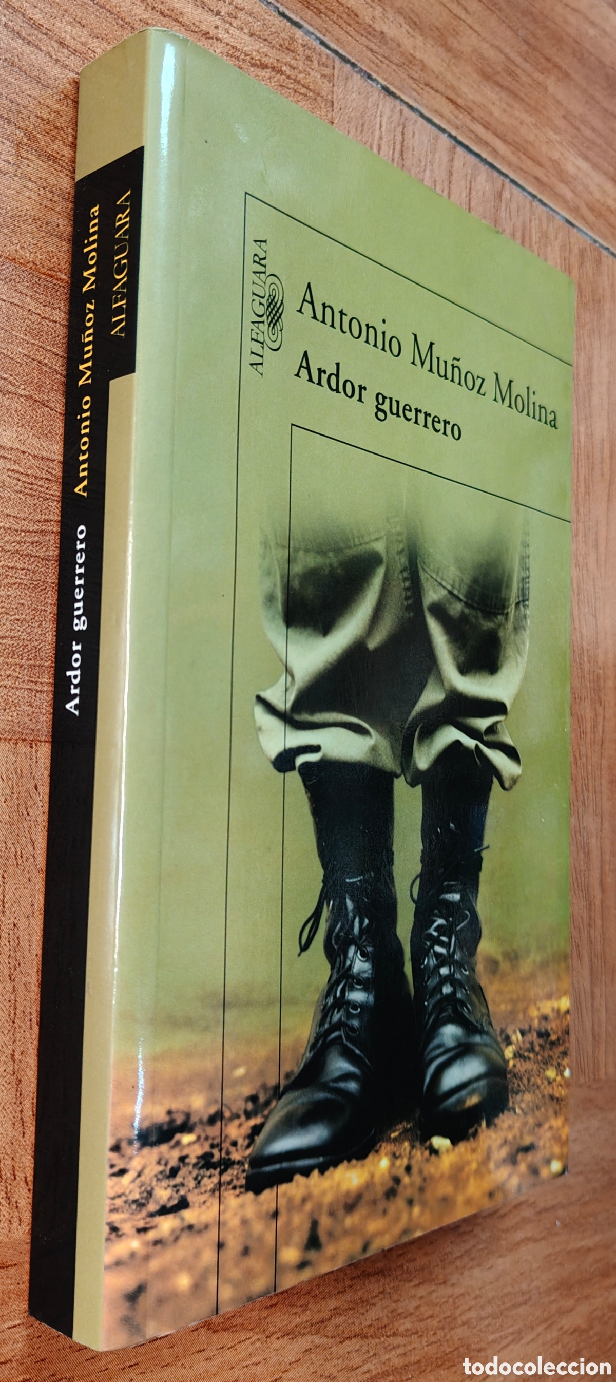 B&uuml;cher: Ardor Guerrero � Alfaguara - Antonio Mu&ntilde;oz Molina
