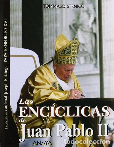 Libros: Las enc&iacute;clicas de Juan Pablo II- 9788466746991
