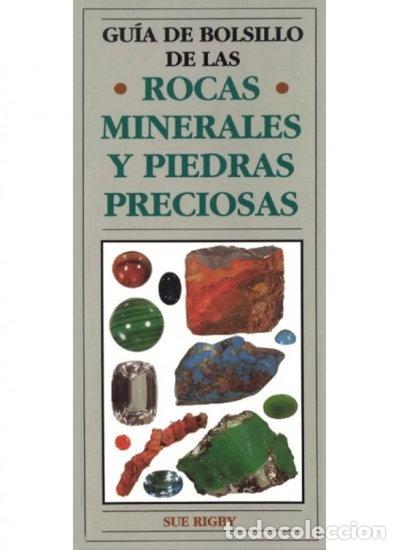 Libros: Gu&iacute;a de bolsillo de las rocas, minerales y piedras preciosas- 9788428209595