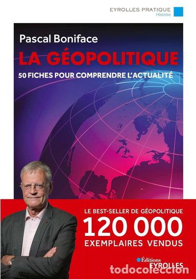 Libros: La g&eacute;opolitique: 50 fiches pour comprendre l'actualit&eacute;- 9782416003523