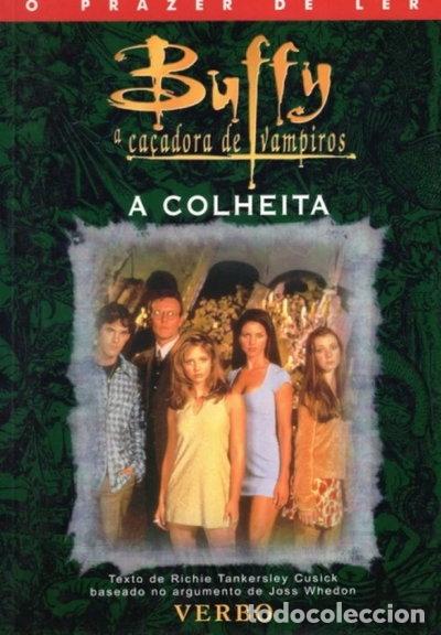 Livros em segunda m&atilde;o: Buffy Ca&ccedil;adora de Vampiros - A Colheita- 9789722220804