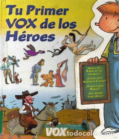 books: Tu primer Vox de los H&eacute;roes- 9788483328132