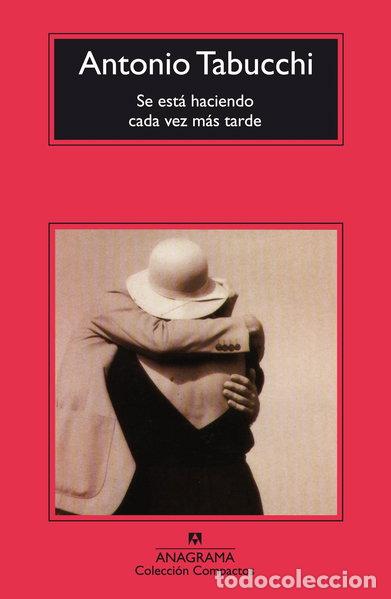Libros: Se est&aacute; haciendo cada vez m&aacute;s tarde- 9788433967824