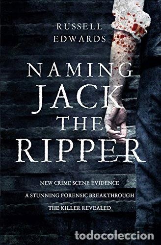 Libros: Naming Jack the Ripper- 9780283072086