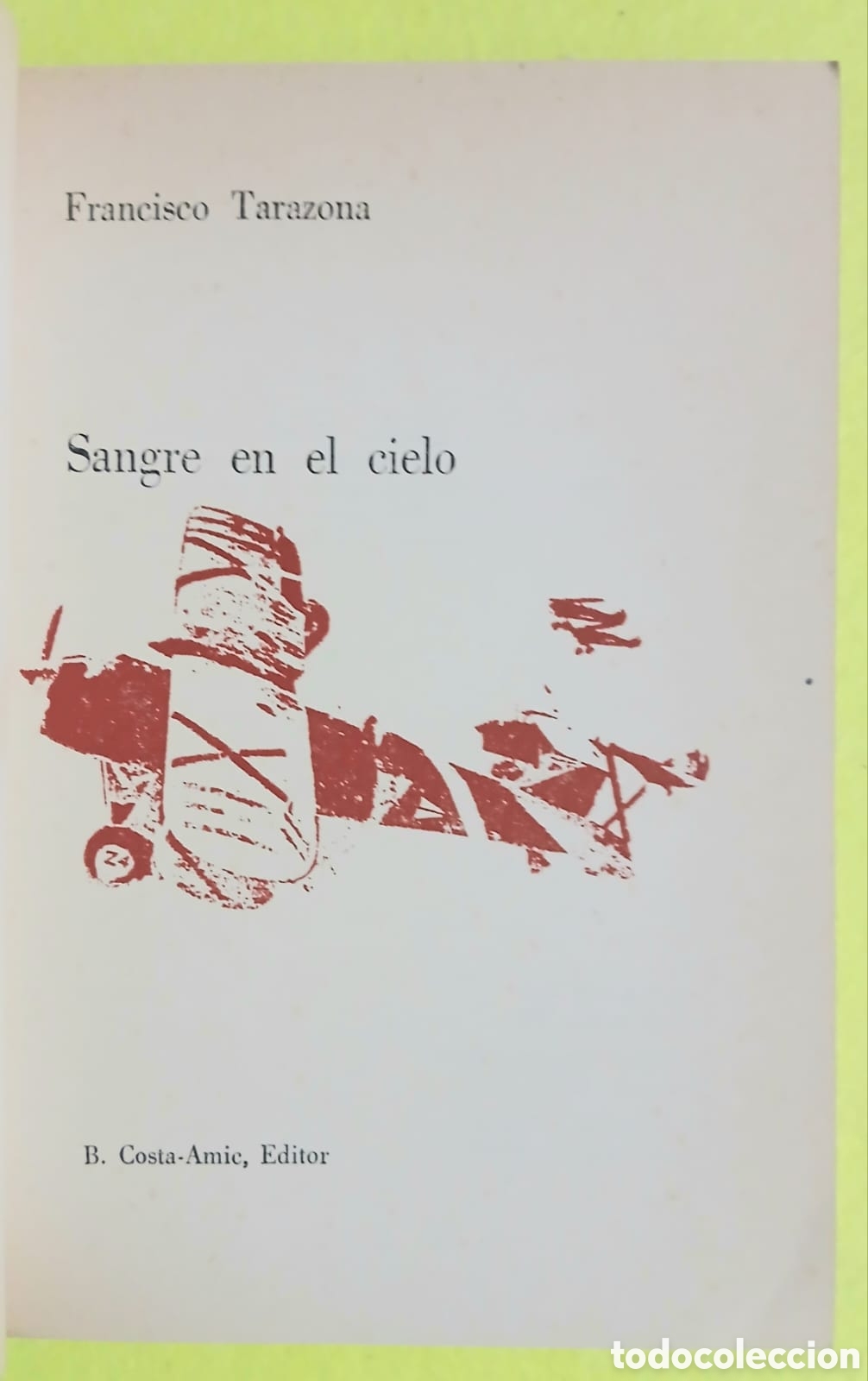 Libros: Sangre en el cielo, Francisco Tarazona - Foto 3