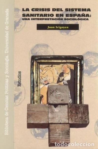 B&uuml;cher: La crisis del sistema sanitario en Espa&ntilde;a- 9788433822451