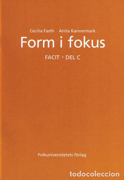 Libros: Form i fokus: Facit Del C- 9789174344097 - Foto 1
