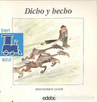 Libros: Dicho y hecho- 9788423629732