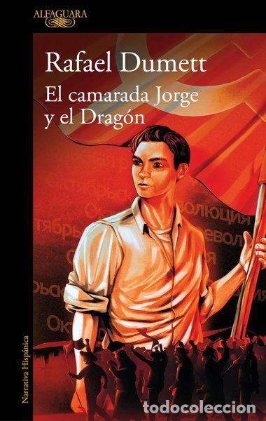 Libros: El camarada Jorge y el drag&oacute;n- 9788410299184 - Foto 1
