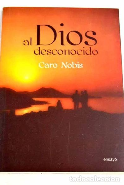 Livres: Al Dios desconocido- 9788481987836