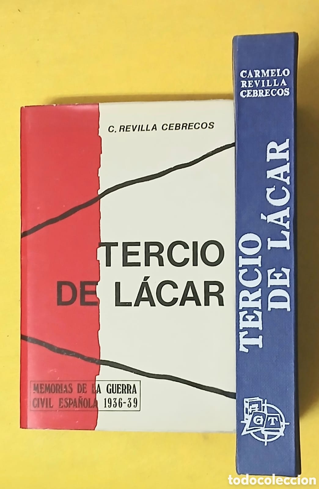 Libros: Tercio de Lacar , Carmelo Revilla Cebrecos - Foto 2