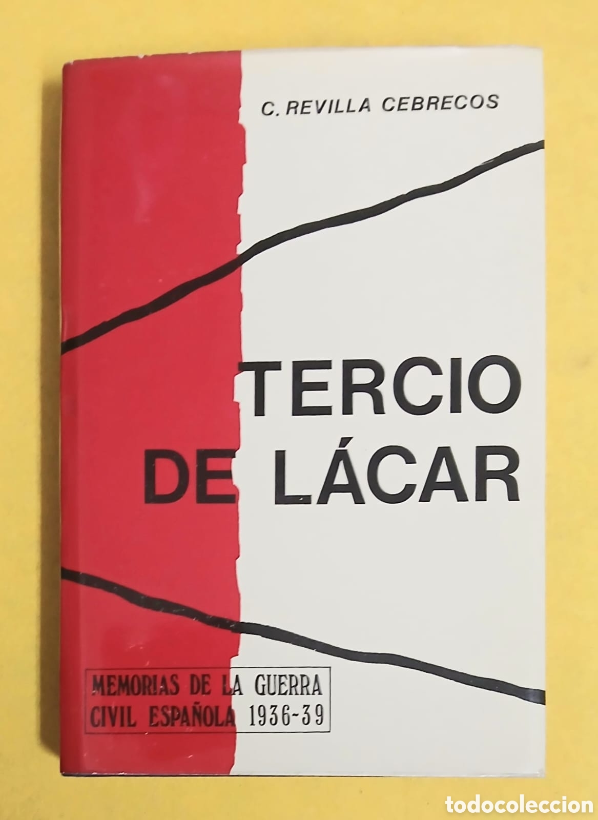 Libros: Tercio de Lacar , Carmelo Revilla Cebrecos - Foto 1
