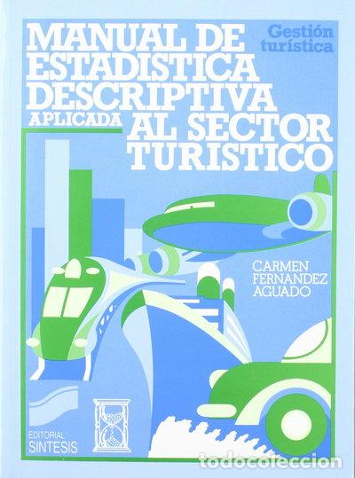 Livres: Manual de estad&iacute;stica descriptiva aplicada al sector tur&iacute;stico- 9788477380993