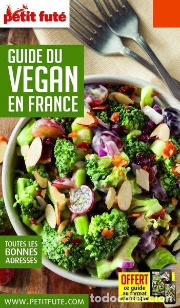 B&uuml;cher: Petit Fut&eacute; Guide du vegan en France- 9791033169352