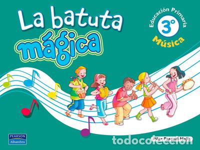 B&uuml;cher: La batuta m&aacute;gica 3 Libro del alumno- 9788420539843