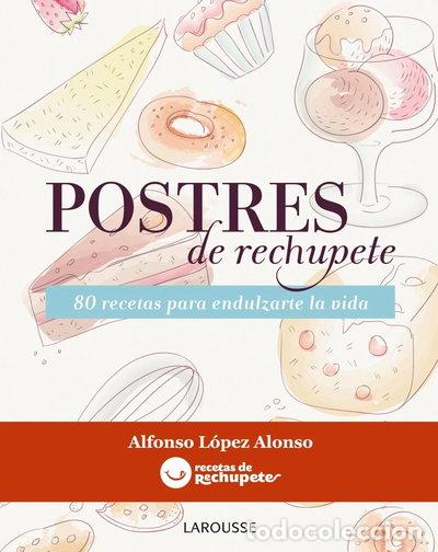 Libros: Postres de rechupete- 9788415785156