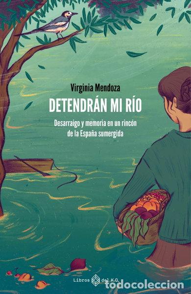 Livres: Detendr&aacute;n mi r&iacute;o- 9788417678708