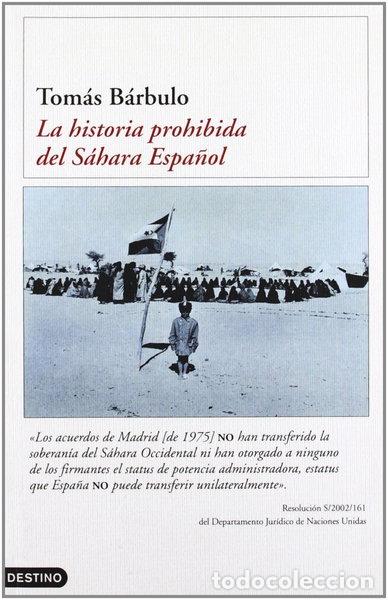 Livres: La historia prohibida del Sahara espa&ntilde;ol- 9788423334469