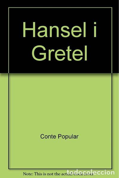 Livres: Hansel i Gretel- 9788447925193