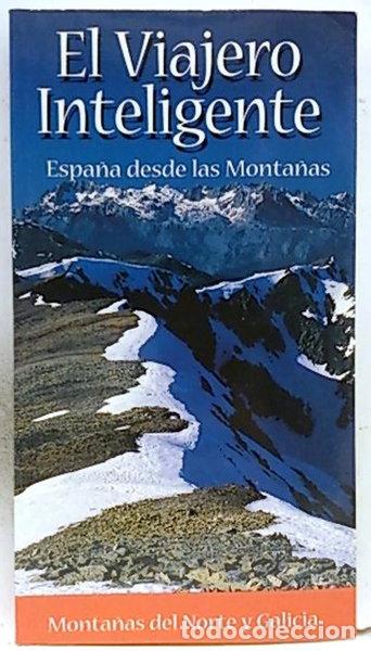 Livres: El Viajero Inteligente. Monta&ntilde;as del Norte y Galicia- 9788495098108