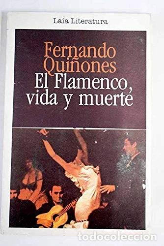 Livres: El flamenco, vida y muerte- 9788472229655