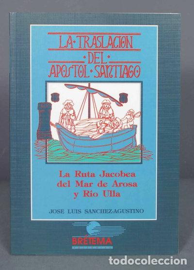 Libros: La Traslaci&oacute;n del Ap&oacute;stol Santiago- 9788488584007