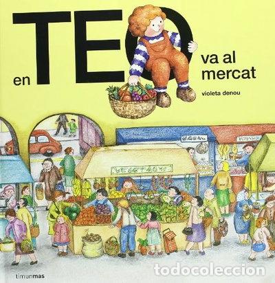 Libros: En Teo va al mercat- 9788471766595