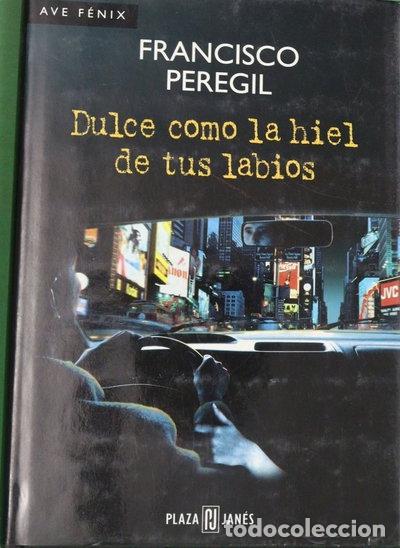 Libros: Dulce como la hiel de tus labios- 9788401385780 - Foto 1