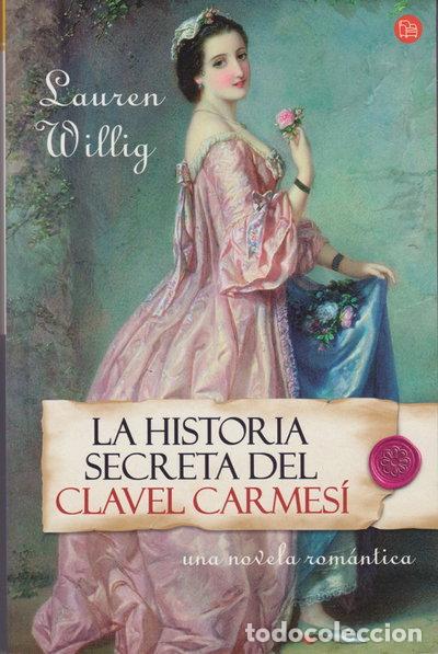 Livres: La historia secreta del clavel carmes&iacute;- 9788466318419