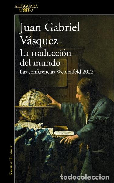 Livres: La traducci&oacute;n del mundo- 9788420476162
