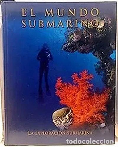 Livros em segunda m&atilde;o: Enciclopedia Mundo Submarino: La exploraci&oacute;n submarina- 9788484473329