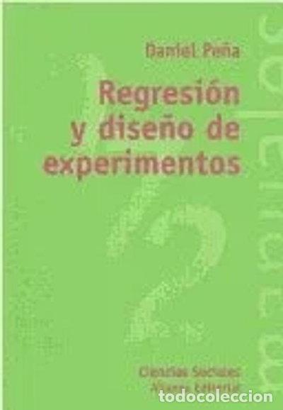 books: Regresi&oacute;n y dise&ntilde;o de experimentos- 9788420686950