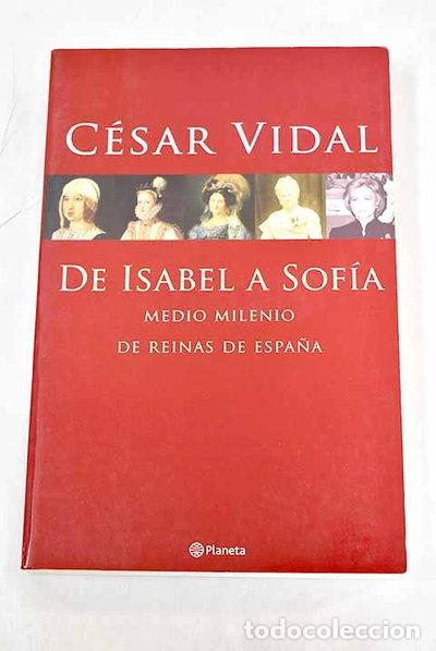 Libros: De Isabel a Sof&iacute;a- 9788408052654 - Foto 1
