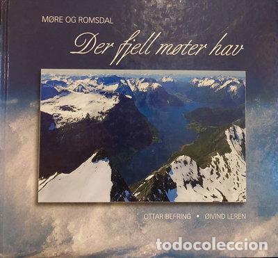 Livros em segunda m&atilde;o: M&oslash;re og Romsdal: Der fjell m&oslash;ter hav- 9788299744621