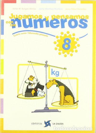 Libros: Jugamos y pensamos con los n&uacute;meros 8- 9788481051162