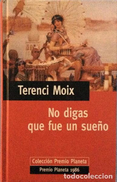 Libros: No digas que fue un sue&ntilde;o- 9788439563365