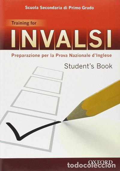 books: Invalsi. Training for. Student's book- 9780194045186