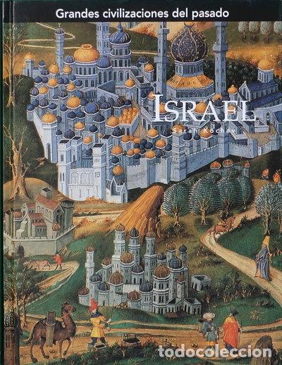 Libros: Grandes civilizaciones del pasado. Israel- 9788441321144