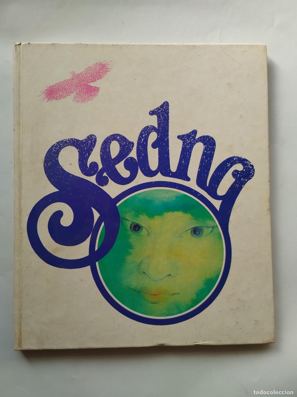 Libros: SEDNA - FERRAN DE POL - LA GALERA EDITORIAL 1980 - Ilustrado por Frederic Anguera,