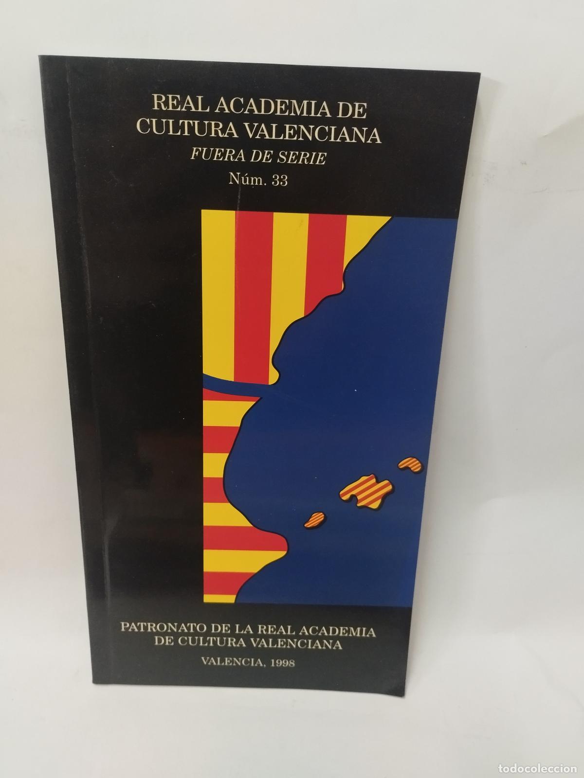 Libros: L'UNITAT DE LA LLENGUA: FALSETAT I MITJANS - REAL ACADEMIA DE CULTURA VALENCIANA - Patronato de la R