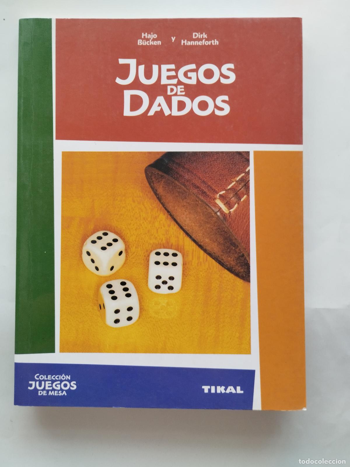 Libros: JUEGOS DE DADOS - HAJO B&Uuml;CKEN Y DIRK HANNEFORTH - Hajo B&uuml;cken / Dirk Hanneforth