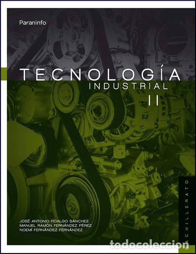 B&uuml;cher: Tecnolog&iacute;a Industrial II. 2&ordm; Bachillerato- 9788428333085