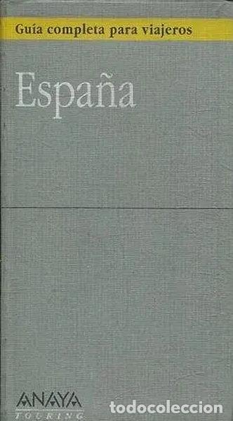 Libros: Espa&ntilde;a (Gu&iacute;a para viajeros)- 9788420732794