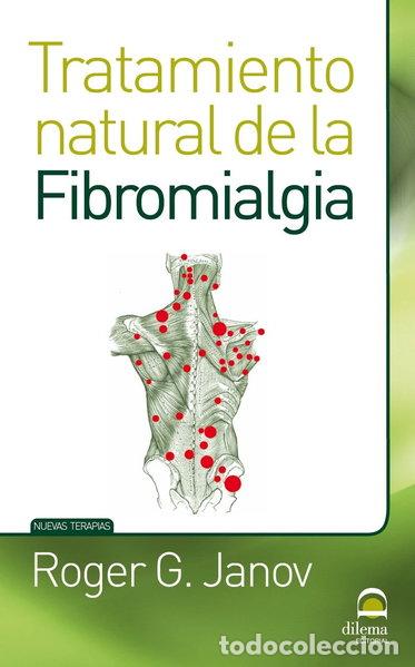 Libros: Tratamiento natural de la Fibromialgia- 9788498271607